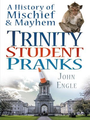cover image of Trinity Student Pranks
